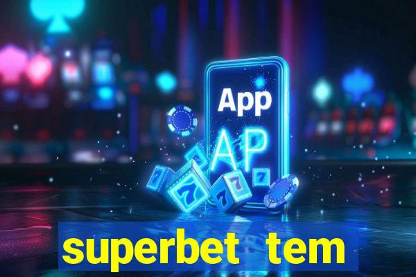 superbet tem pagamento antecipado